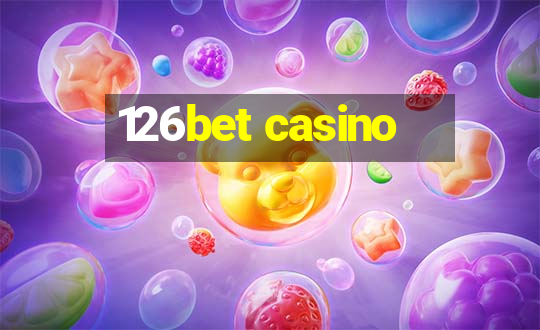 126bet casino