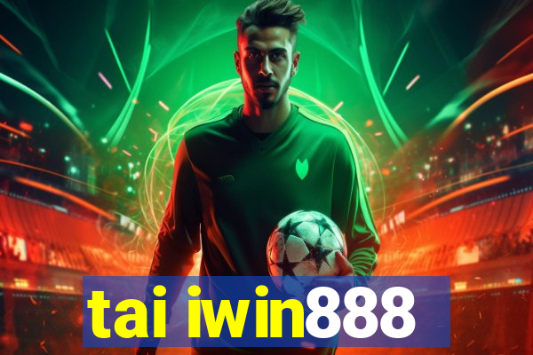 tai iwin888