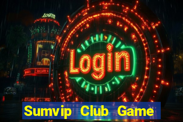 Sumvip Club Game Bài Big52