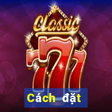 Cách đặt cược XSPY ngày 9