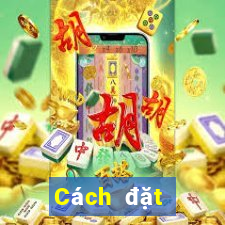 Cách đặt cược XSPY ngày 9