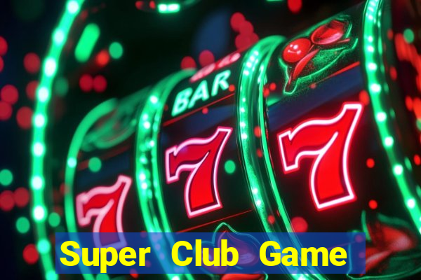 Super Club Game Bài 52 Club