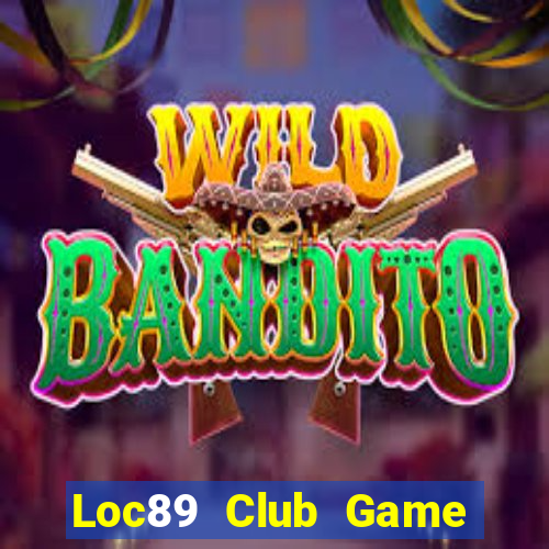 Loc89 Club Game Bài 1368