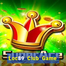 Loc89 Club Game Bài 1368