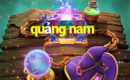 quảng nam