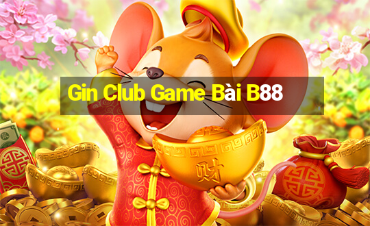 Gin Club Game Bài B88