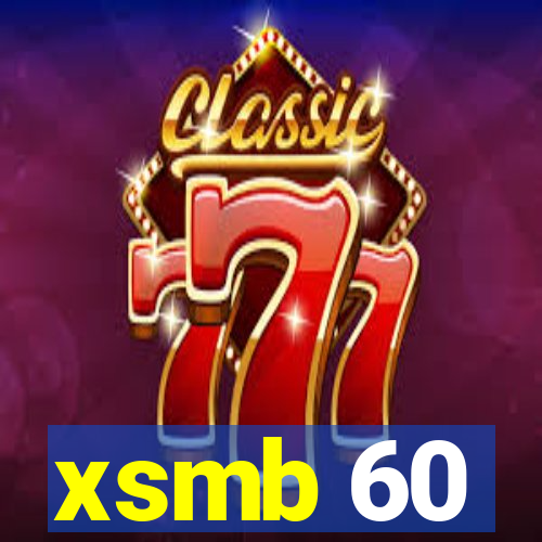 xsmb 60