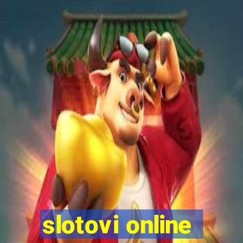 slotovi online