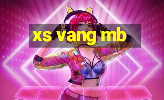 xs vang mb