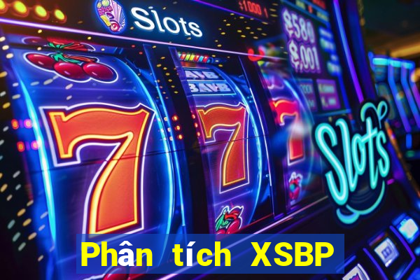 Phân tích XSBP ngày 23