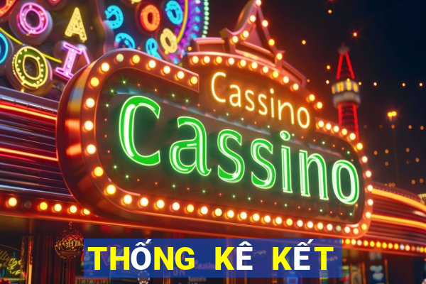 THỐNG KÊ KẾT QUẢ XSKT hôm nay