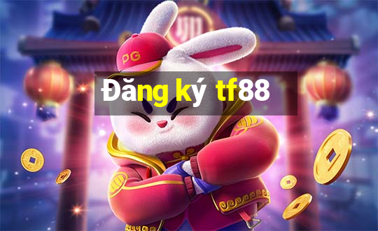 Đăng ký tf88