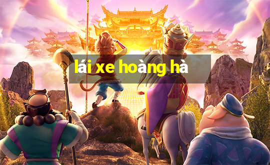 lái xe hoàng hà