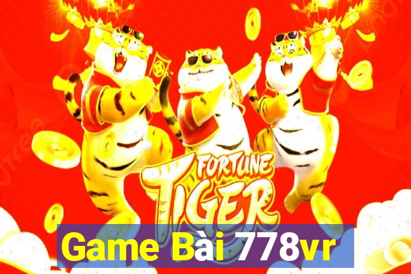 Game Bài 778vr