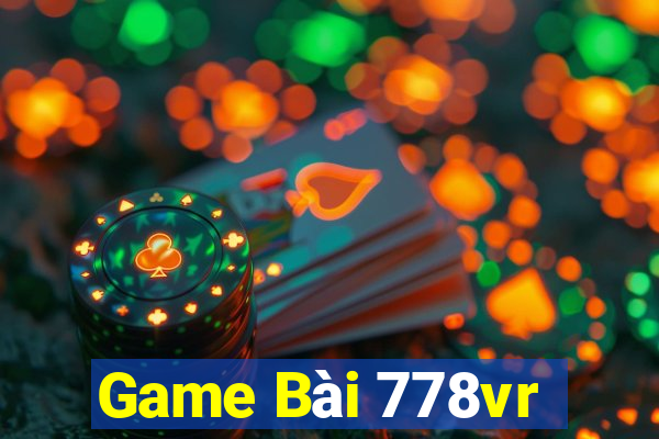 Game Bài 778vr