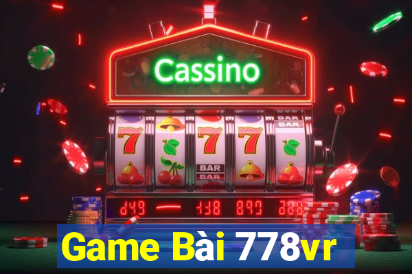 Game Bài 778vr