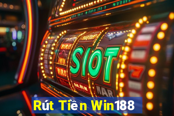 Rút Tiền Win188