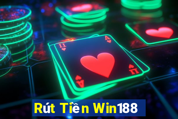 Rút Tiền Win188