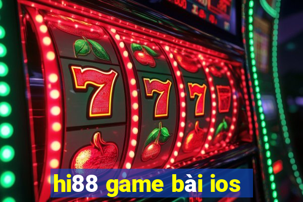 hi88 game bài ios