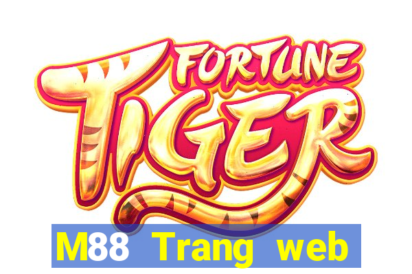 M88 Trang web chính thức của Peak giải trí