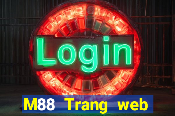 M88 Trang web chính thức của Peak giải trí