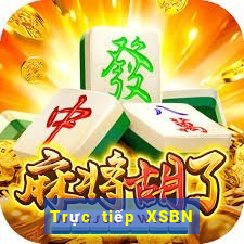 Trực tiếp XSBN ngày 2