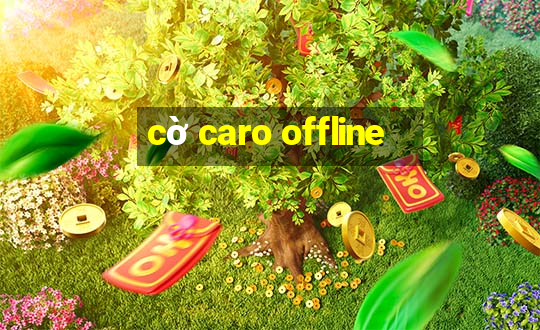 cờ caro offline