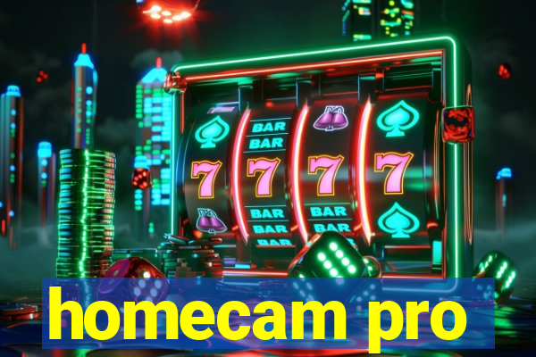 homecam pro