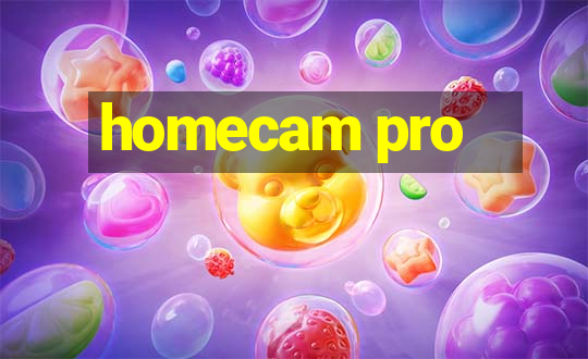 homecam pro