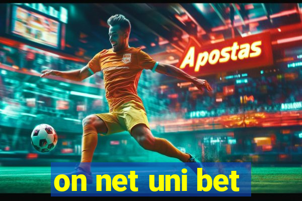 on net uni bet