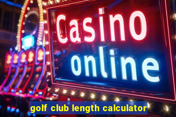 golf club length calculator