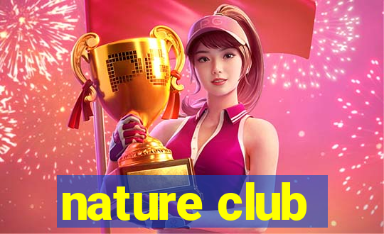 nature club