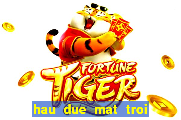 hau due mat troi tap 20