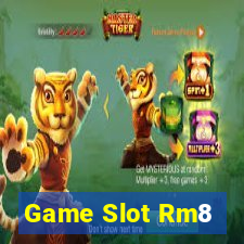 Game Slot Rm8