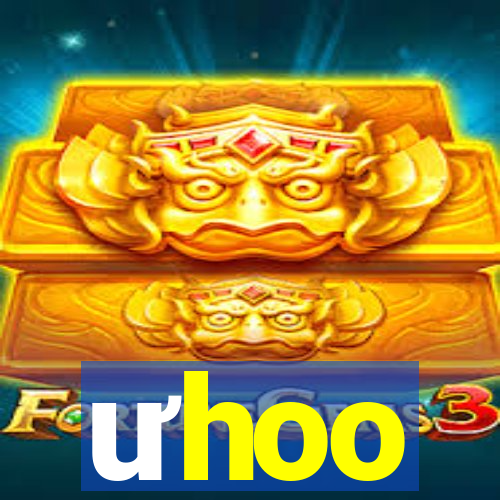 ưhoo