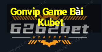 Gonvip Game Bài Kubet