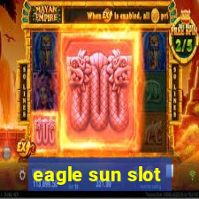 eagle sun slot