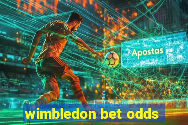 wimbledon bet odds