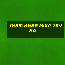 tham khao mien trung