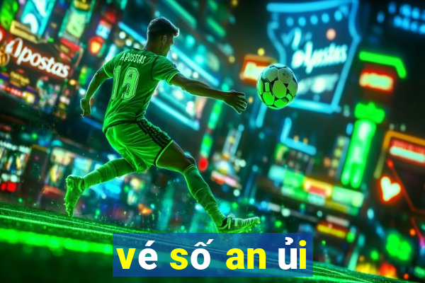 vé số an ủi