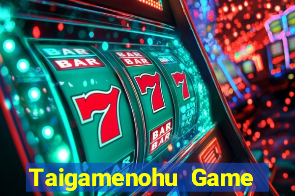 Taigamenohu Game Bài Online Miễn Phí