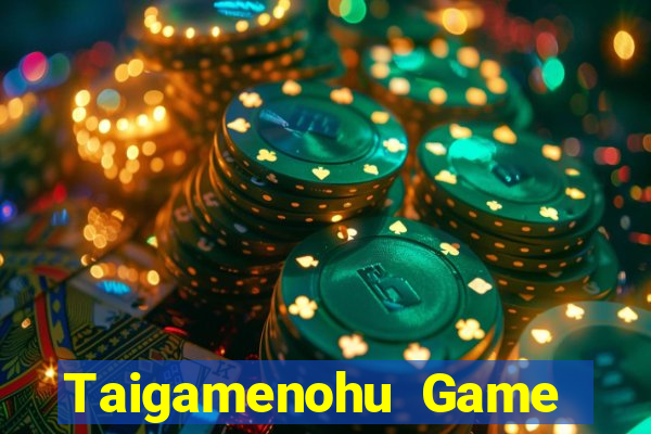 Taigamenohu Game Bài Online Miễn Phí