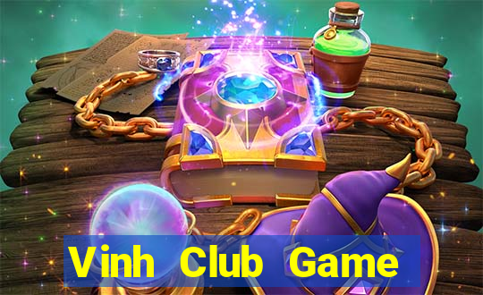 Vinh Club Game Bài Vip Club Đổi Thưởng