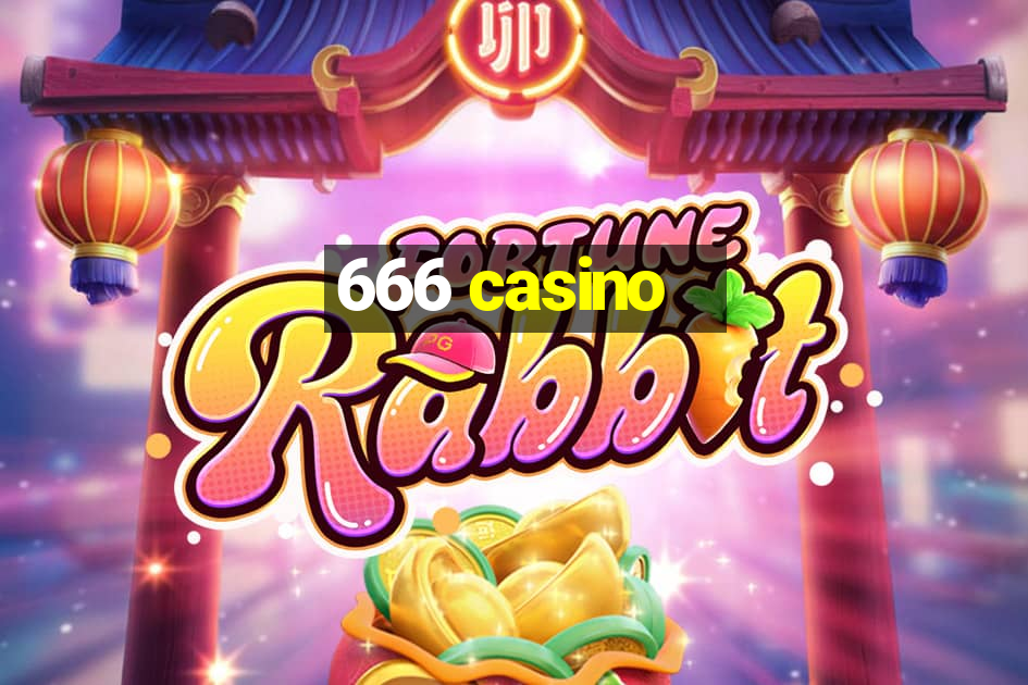 666 casino