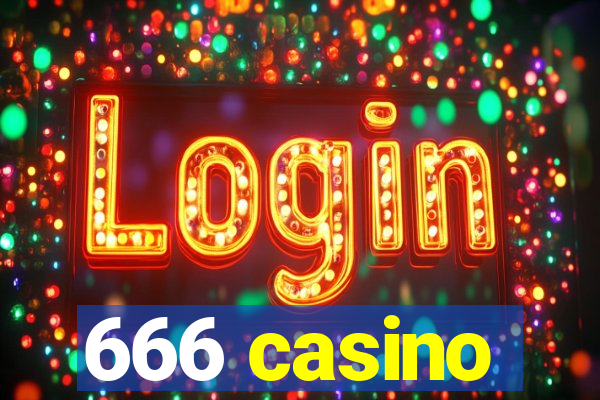 666 casino