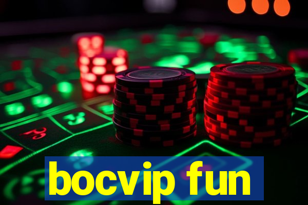 bocvip fun