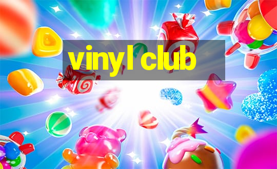 vinyl club