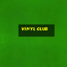 vinyl club