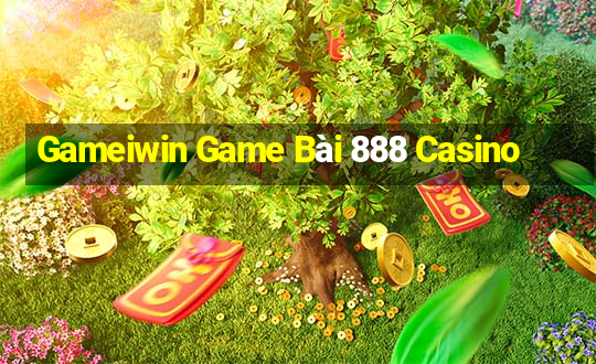 Gameiwin Game Bài 888 Casino