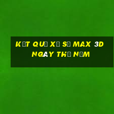 Kết quả xổ số Max 3D ngày thứ năm